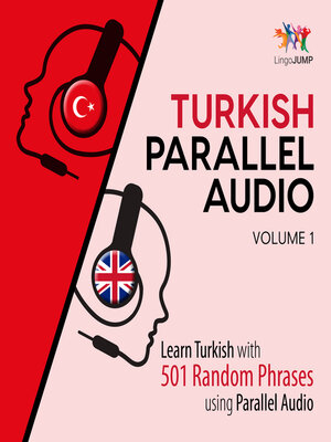 cover image of Learn Turkish with 501 Random Phrases using Parallel Audio - Volume 1